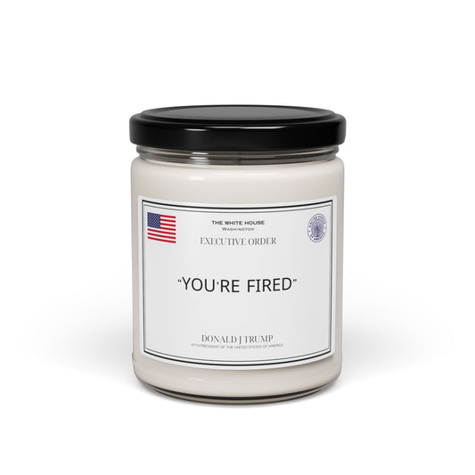 Scented Soy Candle, 9oz - You're fired